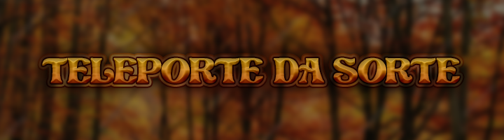 Teleporte da Sorte Banner