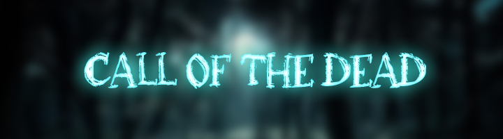 Call of the Dead Banner