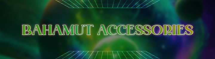 Bahamut Accessories Banner