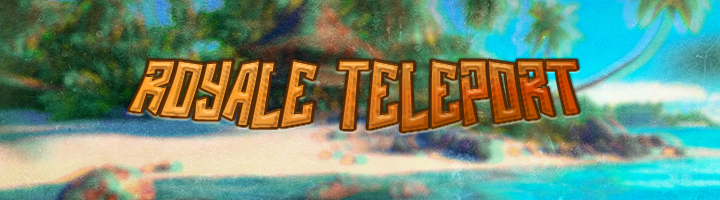 Royale Teleport Banner