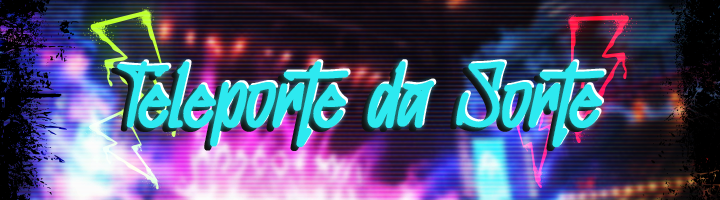 Teleporte da Sorte Banner