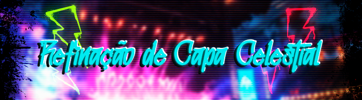 Refinação de Capa Celestial Banner