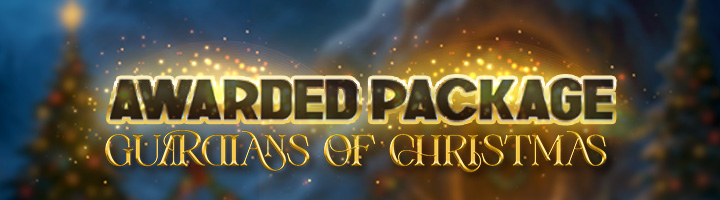 Awarded Package – Guardians of Christmas Edition - Part II title=