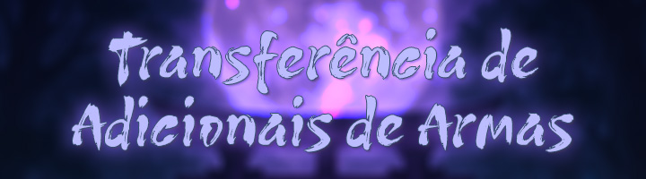 Transferência de Adicionais de Armas Banner