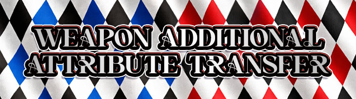 Weapon Additional Attribute Transfer Banner