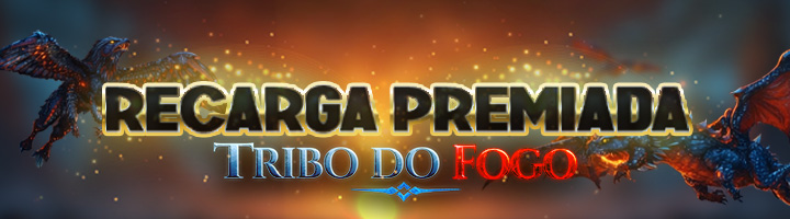 Recarga Premiada - Edição Tribo do Fogo - Parte III title=