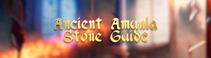 Amunla Stone Ancient Guide title=